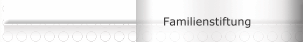 Familienstiftung