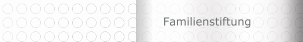 Familienstiftung